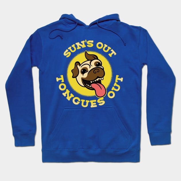 Sun's Out Tongues Out Hoodie by DCLawrenceUK